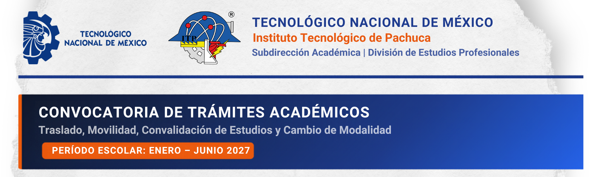 Convocatoria de Trámites Académicos Ene-Jun 2027